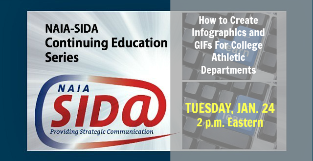 Jan. 24th NAIA-SIDA Webinar: Creating Athletics Infographics and GIFs